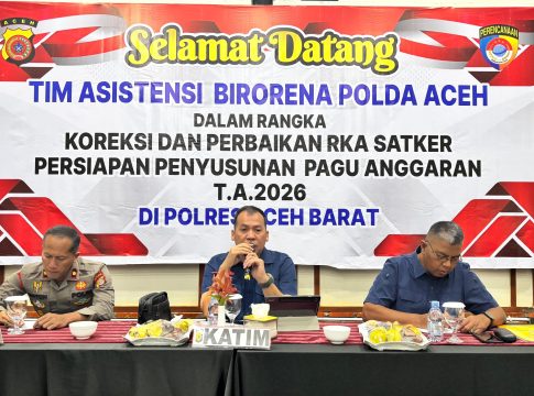 Biro Rena Polda Aceh Gelar Asistensi Koreksi Dan Perbaikan Rka Satker di Polres Aceh Barat Untuk Penyusunan Pagu Anggaran T.A. 2026
